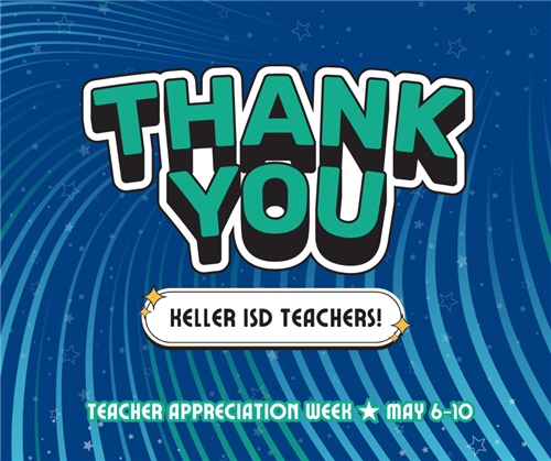 thanks you keller isd teachers